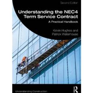 Understanding the NEC4 Term Service Contract