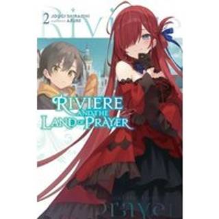 Riviere and the Land of Prayer, Vol. 2 (light novel)