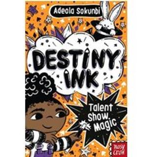 Destiny Ink: Talent Show Magic