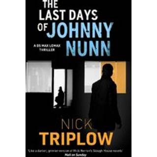 The Last Days of Johnny Nunn