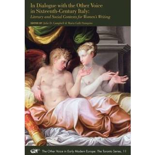 In Dialogue with the Other Voice in Sixteenth–ce – Literary and Social Contexts for Women`s Writing
