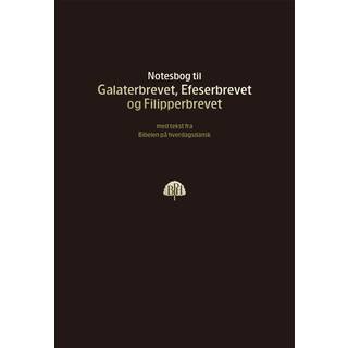 Bibelnotesbog 8 - Galaterbrevet, Efeserbrevet og Filipperbrevet