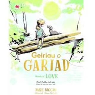 Geiriau o Gariad / Words of Love