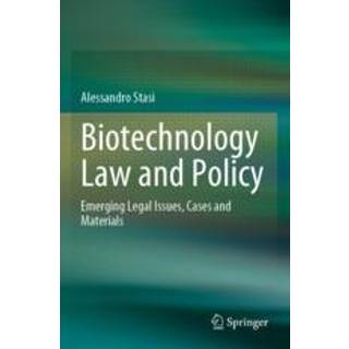 Biotechnology Law and Policy