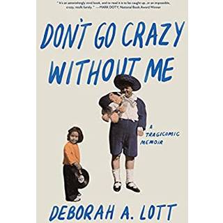 Don't Go Crazy Without Me