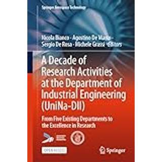 A Decade of Research Activities at the Department of Industrial Engineering (UniNa-DII)