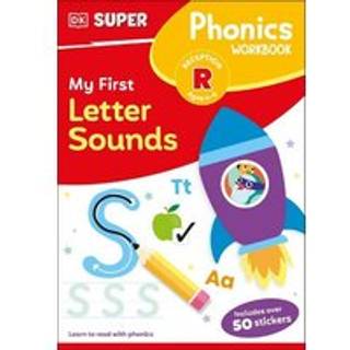 DK Super Phonics My First Letter Sounds