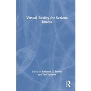 Virtual Reality for Serious Illness