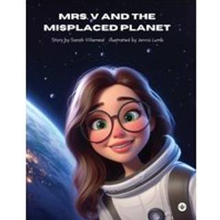 Mrs. V and the Misplaced Planet