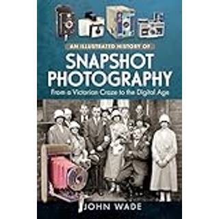 An Illustrated History of Snapshot Photography