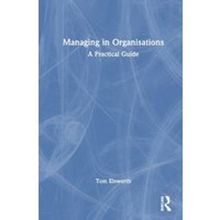 Managing in Organisations