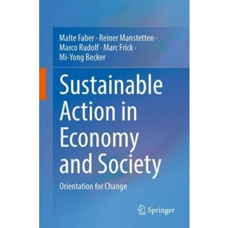 Sustainable Action in Economy and Society