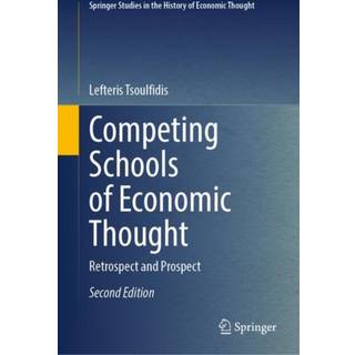 Competing Schools of Economic Thought