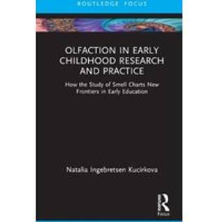 Olfaction in Early Childhood Research and Practice