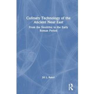 Culinary Technology of the Ancient Near East