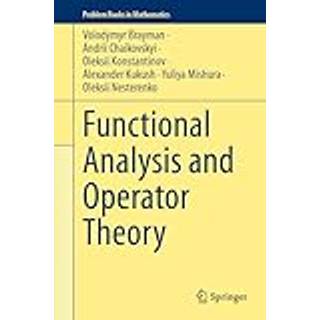 Functional Analysis and Operator Theory