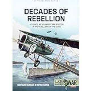 Decades of Rebellion