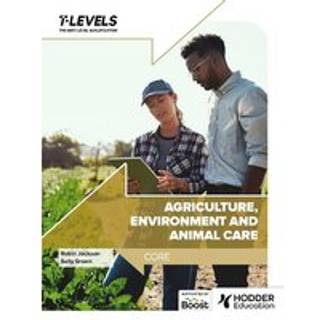 Agriculture, Environment and Animal Care T Level: Core