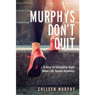 Murphys Don't Quit