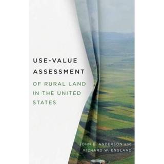 Use–Value Assessment of Rural Land in the United States