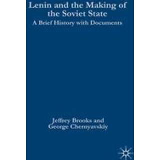 Lenin and the Making of the Soviet State