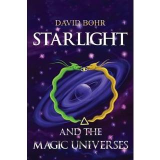Starlight and the Magic Universes