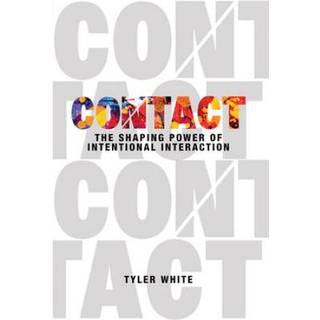 CONTACT (4, 2020) | TYLER WHITE