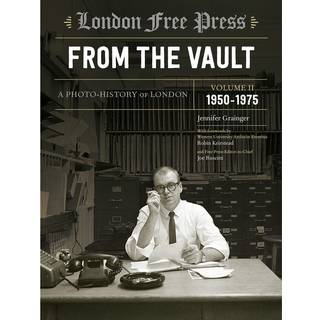 London Free Press: From the Vault, Vol 2
