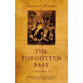 The Forgotten Past – Volume II