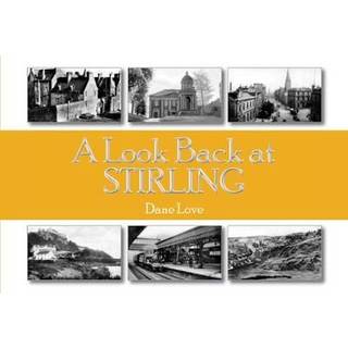A Look Back at Stirling
