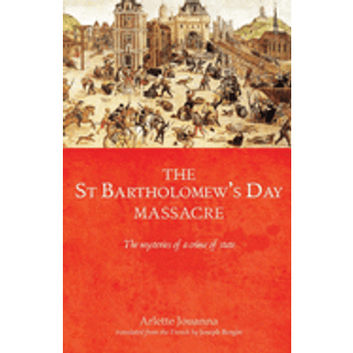 The Saint Bartholomew's Day Massacre