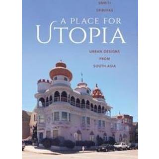 A Place for Utopia