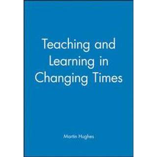 Teaching and Learning in Changing Times