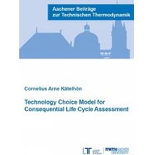 Technology Choice Model for Consequential Life Cycle Assessment