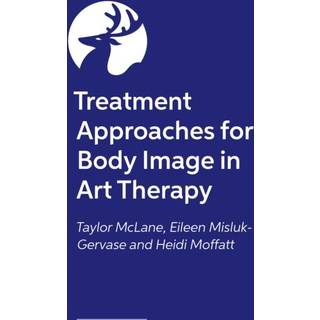Treatment Approaches for Body Image in Art Therapy