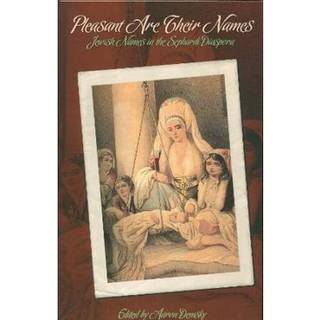 Pleasant Are Their Names