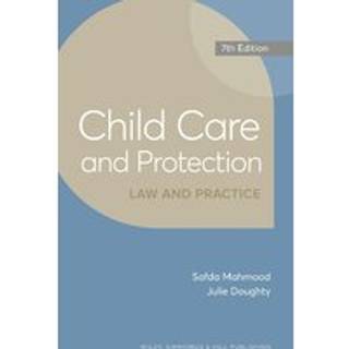 Child Care and Protection: Law and Practice