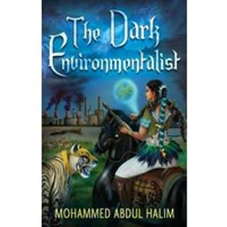 The Dark Environmentalist