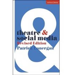 Theatre and Social Media