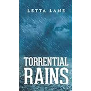 Torrential Rains