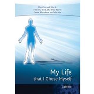 My Life that I Chose Myself