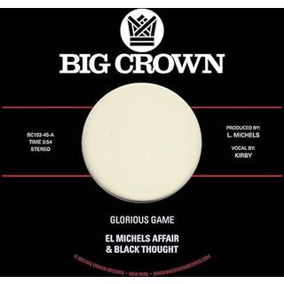 El Michels Affair & Black Thought - Glorious Game