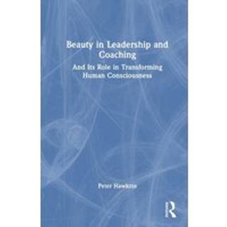 Beauty in Leadership and Coaching