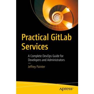Practical GitLab Services