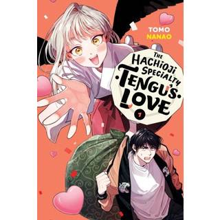 The Hachioji Specialty: Tengu's Love, Vol. 1