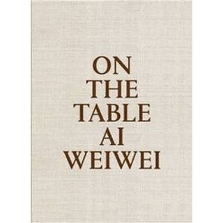 On The Table: Ai Weiwei