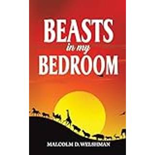 Beasts in My Bedroom