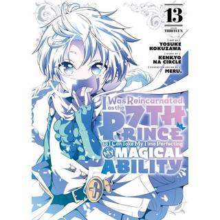I Was Reincarnated as the 7th Prince so I Can Take My Time Perfecting My Magical Ability 13