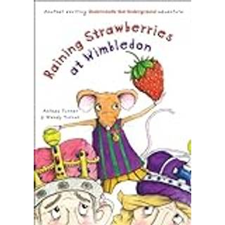 Raining Strawberries at Wimbledon