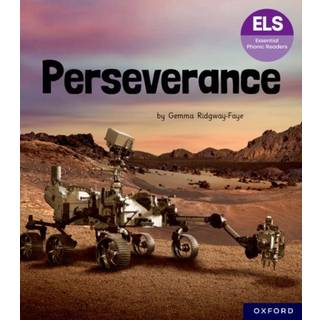 Essential Letters and Sounds: Essential Phonic Readers: Oxford Reading Level 7: Perseverance